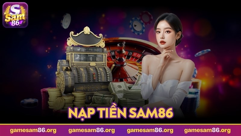 nạp tiền sam86 ảnh đại diện