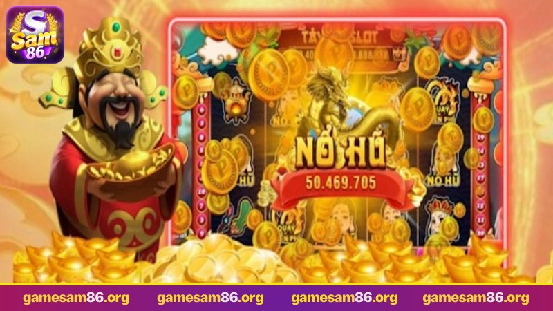 nổ hũ thần tài sam86 thiết kế ấn tượng